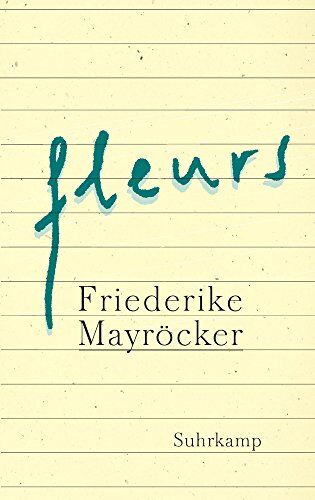 Friederike Mayröcker - fleurs - Preis vom 09.10.2026 07:28:09 h