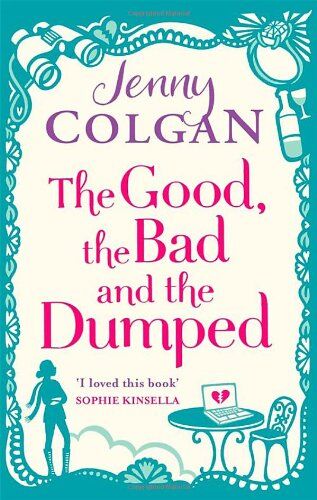 Jenny Colgan - The Good, the Bad and the Dumped - Preis vom 04.10.2026 03:51:26 h