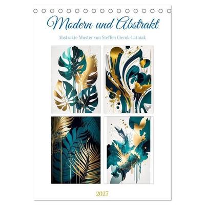 Modern und abstrakt (Tischkalender 2027 DIN A5 hoch), CALVENDO Monatskalender