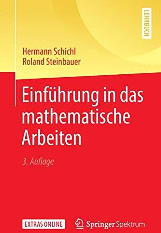 Hermann Schichl - Einführung in das mathematische Arbeiten - Preis vom 11.10.2026 03:10:56 h