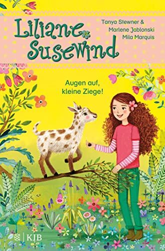 Tanya Stewner - Liliane Susewind – Augen auf, kleine Ziege!: Band 15 (Liliane Susewind ab 6, Band 15) - Preis vom 19.10.2026 19:33:35 h