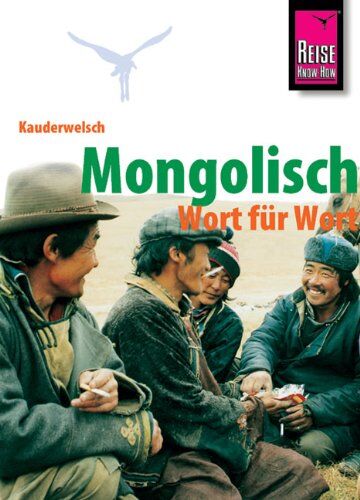 Arno Günther - Kauderwelsch, Mongolisch für Globetrotter - Preis vom 09.10.2026 07:28:09 h
