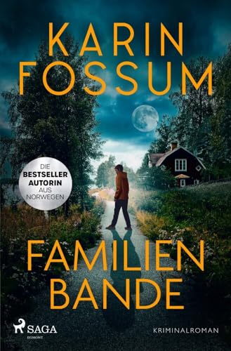 Karin Fossum - Familienbande: Kriminalroman, Eddie Feber 0 Die Psychologie des Bösen – das spannende Prequel zur Eddie-Feber Reihe von Norwegens Queen-of-Crime - Preis vom 09.10.2026 07:28:09 h