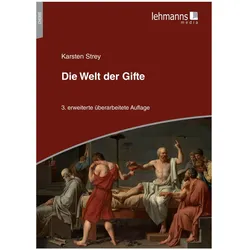 Die Welt der Gifte, Fachbücher von Karsten Strey