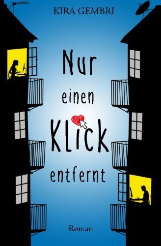 Kira Gembri - Nur einen Klick entfernt - Preis vom 09.10.2026 07:28:09 h