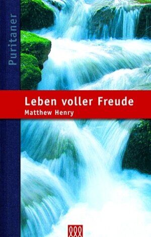 Matthew Henry - Leben voller Freude - Preis vom 09.10.2026 07:28:09 h