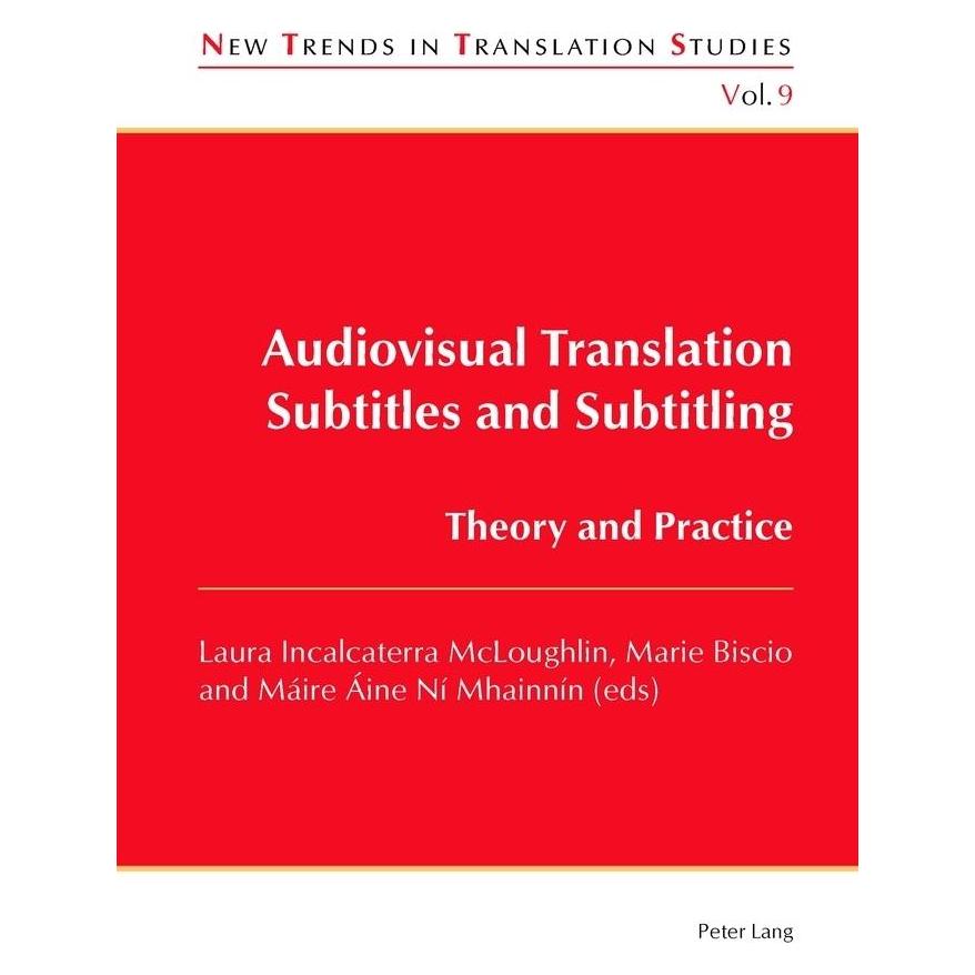 Peter Lang Audiovisual Translation - Subtitles and Subtitling (Englisch, Softcover, Laura Incalcaterra McLoughlin, Máire Aine Ní Mhainnín, Marie Biscio) (56024653)