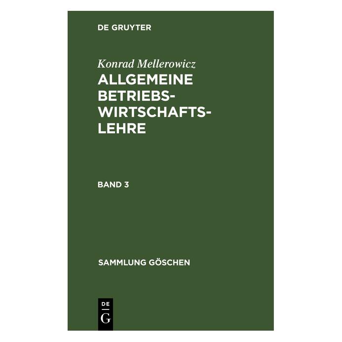 De Gruyter Mellerowicz:Konrad Mellerowicz: Allgeme (Deutsch, Hardcover, Konrad Mellerowicz) (67767338)