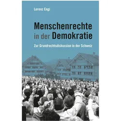 Menschenrechte in der Demokratie, Fachbücher von Lorenz Engi
