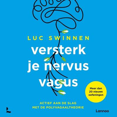 Versterk je nervus vagus - Luc Swinnen, Audio, 9789020990164