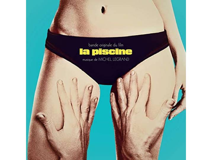 La Piscine / Ost (Incl. Single/Rsd 2021)