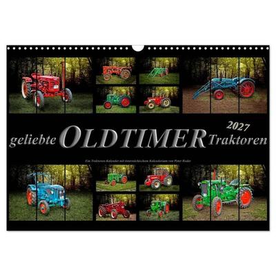 Geliebte Oldtimer Traktoren (Wandkalender 2027 DIN A3 quer), CALVENDO Monatskalender