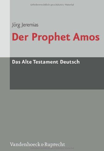 Jörg Jeremias - Das Alte Testament Deutsch (ATD), Tlbd.24/2, Der Prophet Amos (Das Alte Testament Deutsch. Atd. Kartonierte Ausgabe) - Preis vom 30.09.2026 22:30:23 h