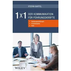 1x1 der Kommunikation für Führungskräfte, Fachbücher von Stefan Bartel