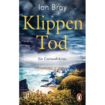 Klippentod, Taschenbuch von Ian Bray, Penguin, 978-3-328-10399-8