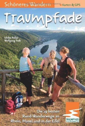 Ulrike Poller - Traumpfade 1 - Schöneres Wandern Pocket: Die 19 schönsten Traumpfade an Rhein, Mosel und in der Eifel. Mit dem Wanderweg des Jahres Virne-Burgweg. GPS Daten, Karten, Höhenprofile - Preis vom 09.10.2026 07:28:09 h
