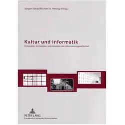 Kultur und Informatik, Fachbücher von Jürgen Sieck, Michael A. Herzog