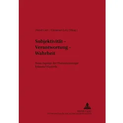 Subjektivität - Verantwortung - Wahrheit, Fachbücher von David Carr