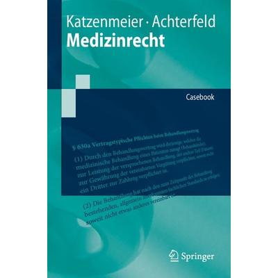 Medizinrecht, Taschenbuch von Christian Katzenmeier,Claudia Achterfeld, Springer Berlin, 978-3-662-70661-9