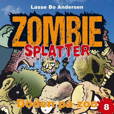 Döden på zoo - Lasse Bo Andersen, Audio, 9788726440539