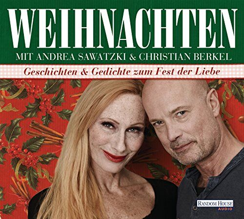 Various - Weihnachten mit Andrea Sawatzki und Christian Berkel: Geschichten und Gedichte zum Fest der Liebe - Preis vom 19.10.2026 19:33:35 h