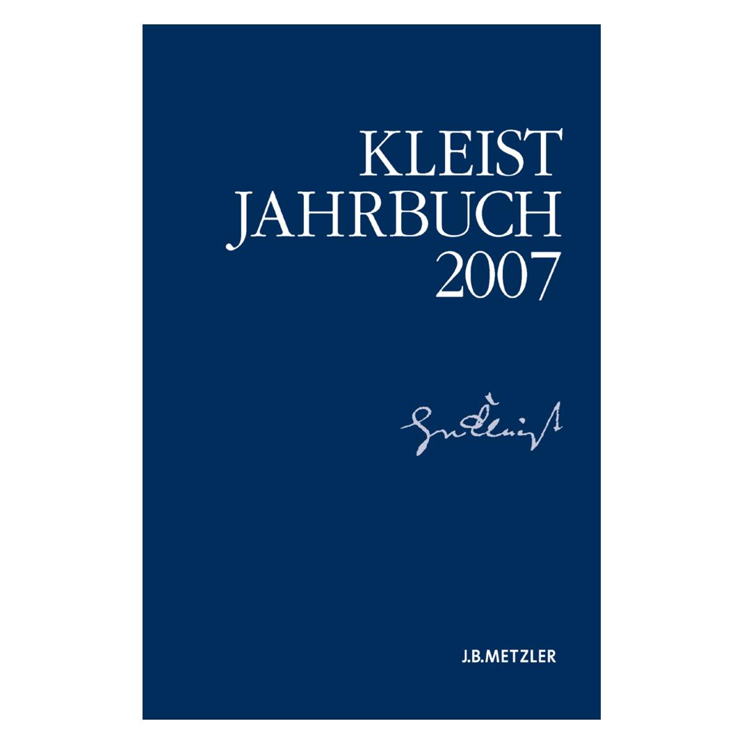 J.B. Metzler Kleist-Jahrbuch 2007 (Deutsch, Softcover, Heinrich-von-Kleist-Gesellschaft) (56885645)