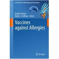 Vaccines against Allergies, Fachbücher von Robert L. Coffman, Rudolf Valenta