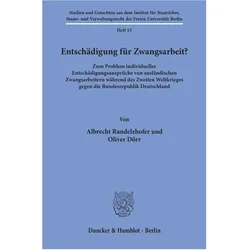 Entschädigung für Zwangsarbeit?, Fachbücher von Albrecht Randelzhofer, Oliver Dörr