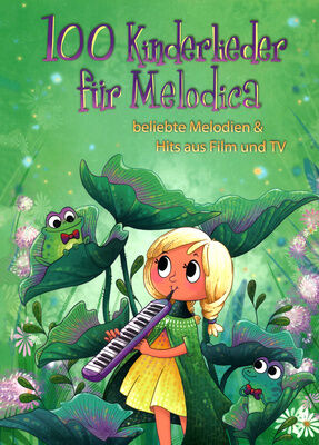 Bosworth 100 Kinderlieder for Melodica
