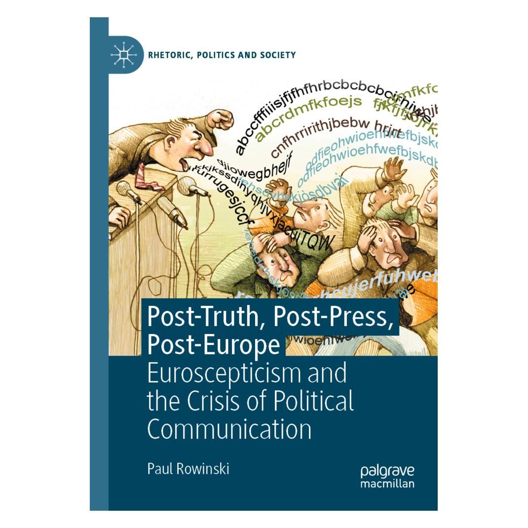 Springer Post-Truth, Post-Press, Post-Europe (Englisch, Softcover, Paul Rowinski) (35117058)