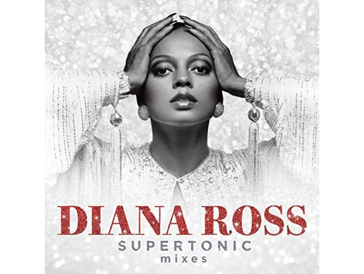 Diana Ross - Supertonic: Mixes