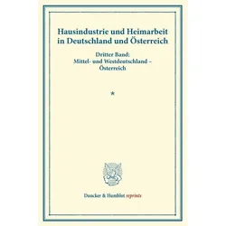 Hausindustrie und Heimarbeit in Deutschland und Österreich., Fachbücher