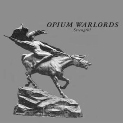 Strength! - Opium Warlords, CD