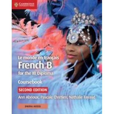Le monde en francais Coursebook, Taschenbuch von Abi Abrioux,Chrtien Pascale,Nathalie Fayaud, Cambridge University Press, 978-1-108-76041-6