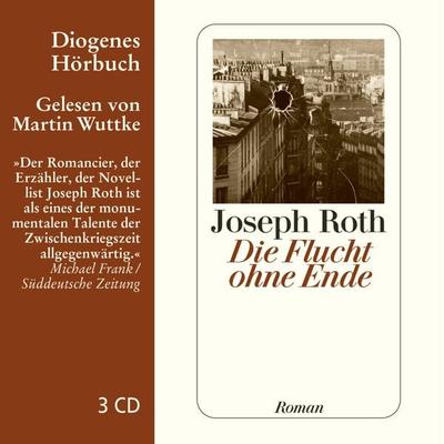 Die Flucht ohne Ende - Joseph Roth, CD, 9783257802832