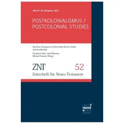 ZNT - Zeitschrift für Neues Testament 2, Sachbücher von Michael Sommer, Jan Heilmann, Susanne Luther, Sommer, Michael, Susanne, Roland Deines, Stefan Alkier, Luther, Werner Kahl, Judith König, Paula Kautzmann, Abraham Boateng