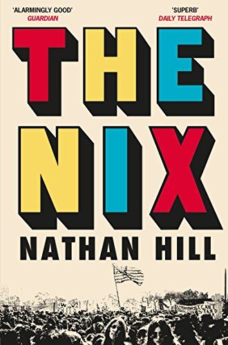 Nathan Hill - The Nix - Preis vom 30.09.2026 22:30:23 h