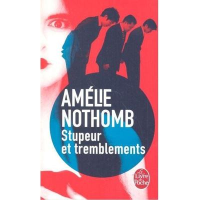 Stupeur et tremblements, Taschenbuch von Amélie Nothomb, Hachette Books Ireland, 978-2-253-15071-8