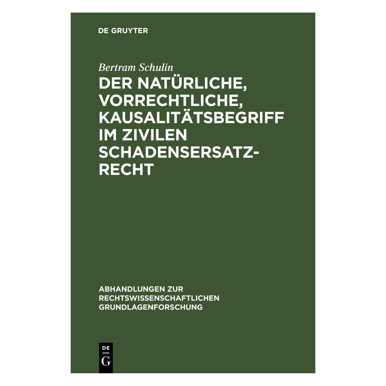 De Gruyter Schulin:Der natürliche, vorrechtliche (Deutsch, Hardcover, Bertram Schulin) (67778048)