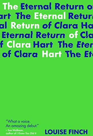 Louise Cook - The Eternal Return of Clara Hart - Preis vom 09.10.2026 07:28:09 h