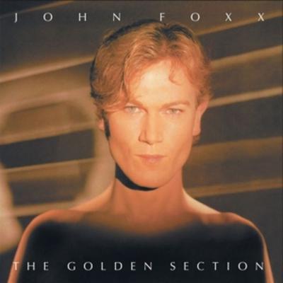 The Golden Section (Clear Vinyl) - John Foxx, Vinyl