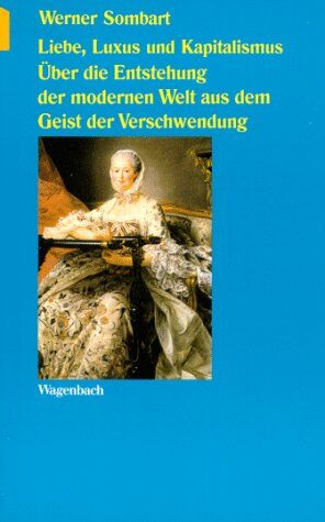 Werner Sombart - Liebe, Luxus und Kapitalismus - Preis vom 30.09.2026 22:30:23 h