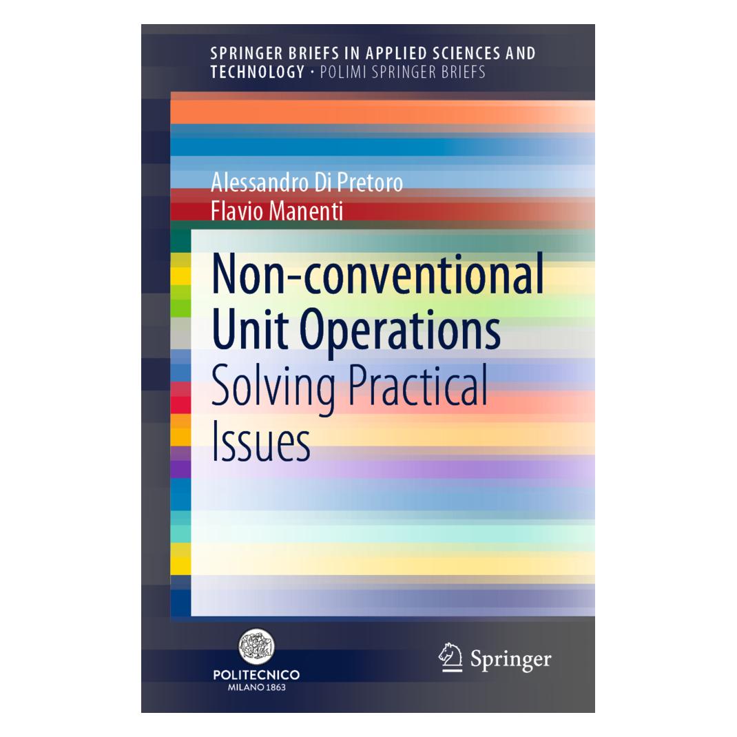 Springer Non-conventional Unit Operations (Englisch, Softcover, Alessandro Di Pretoro, Flavio Manenti) (56111634)