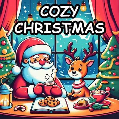 Cozy Christmas, Taschenbuch von Anne Dreams, Epubli, 978-3-8187-2642-3