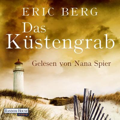 Das Küstengrab - Eric Berg, Audio, 9783837128567