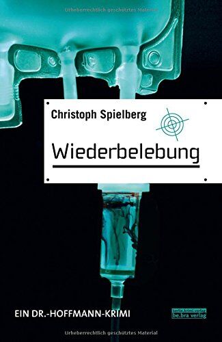 Christoph Spielberg - Wiederbelebung: Ein Dr.-Hoffmann-Krimi - Preis vom 11.10.2026 03:10:56 h