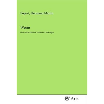 Wenn, Taschenbuch von , MV-Arts, 978-3-96871-151-5