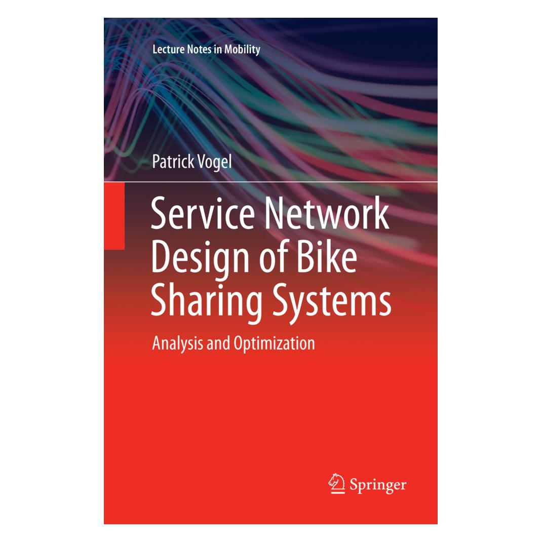 Springer Service Network Design of Bike Sharing Systems (Englisch, Softcover, Patrick Vogel) (56009564)