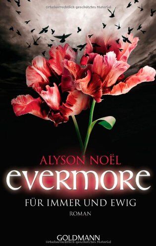 Alyson Noël - Evermore 6 - Für immer und ewig. Roman - Preis vom 07.10.2026 11:45:10 h