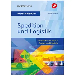 Pocket-Handbuch Spedition und Logistik, Schulbücher von Claus-Peter Woitschützke
